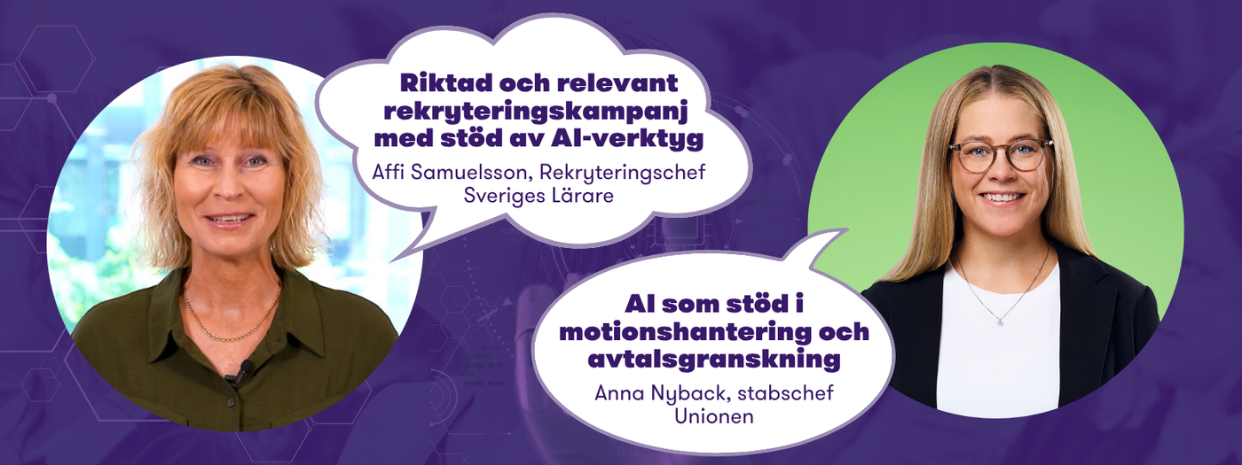 Affi Samuelsson, Sveriges Lärare och Anna Nyback, Unionen. AI-labb inspiratörer 2025-11-27