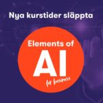 Nya kurstider Elements of AI
